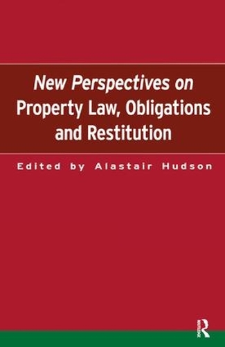 New Perspectives on Property Law: Obligations and Restitution (Hardback)