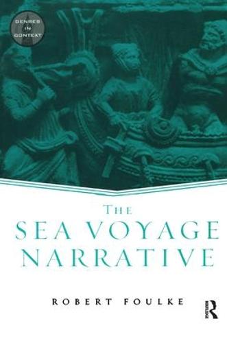 The Sea Voyage Narrative - Genres in Context (Hardback)