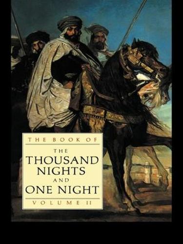 The Book of the Thousand Nights and One Night (Vol 2) (Hardback)