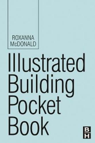 Illustrated Building Pocket Book - Routledge Pocket Books (Hardback)