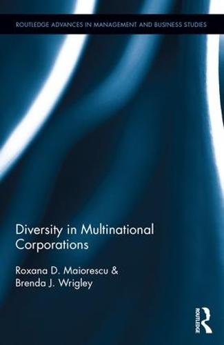 Diversity in Multinational Corporations - Routledge Advances in Management and Business Studies (Hardback)