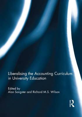 Liberalising the Accounting Curriculum in University Education (Paperback)