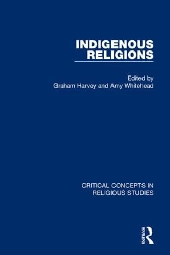 Indigenous Religions (Hardback)