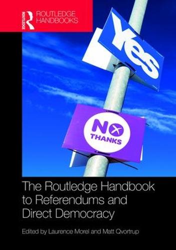 The Routledge Handbook to Referendums and Direct Democracy (Hardback)