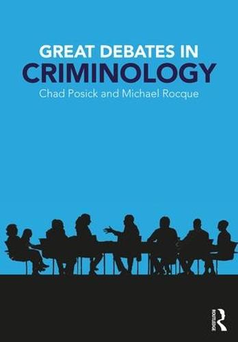 Great Debates in Criminology (Paperback)