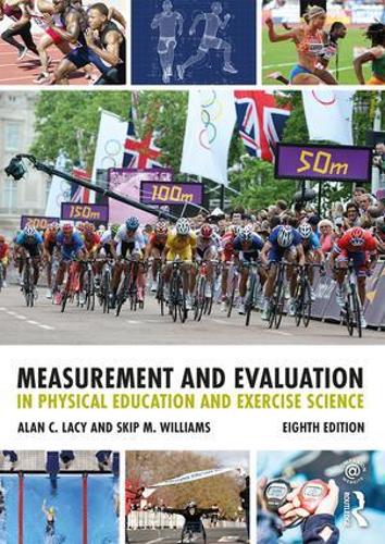 Measurement and Evaluation in Physical Education and Exercise Science (Paperback)