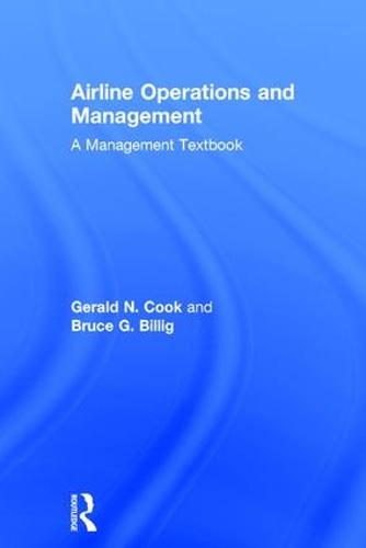 Airline Operations and Management: A Management Textbook (Hardback)