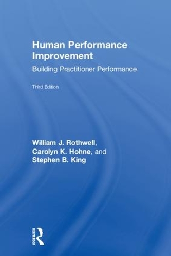 Human Performance Improvement: Building Practitioner Performance (Hardback)