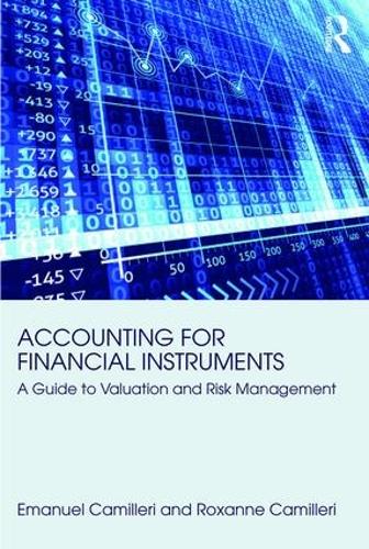 Accounting for Financial Instruments: A Guide to Valuation and Risk Management (Paperback)