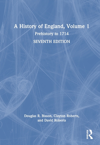 A History of England, Volume 1: Prehistory to 1714 (Hardback)