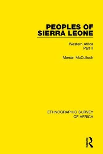 Peoples of Sierra Leone: Western Africa Part II (Hardback)