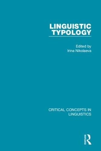 Linguistic Typology by Irina Nikolaeva | Waterstones