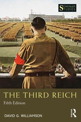 The Third Reich - Seminar Studies (Paperback)