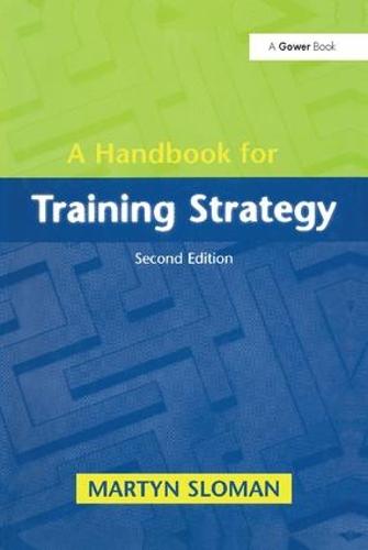 A Handbook for Training Strategy (Paperback)