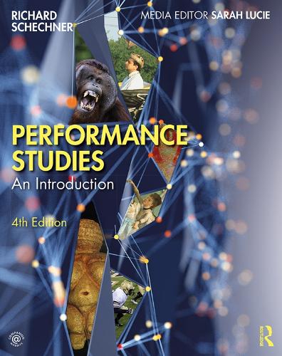 Performance Studies: An Introduction (Paperback)