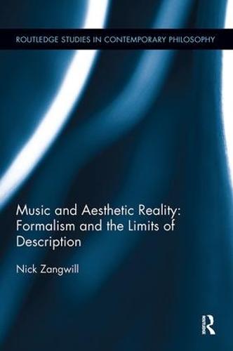 Cover Music and Aesthetic Reality: Formalism and the Limits of Description - Routledge Studies in Contemporary Philosophy