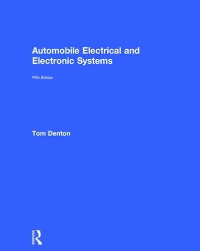 Automobile Electrical and Electronic Systems (Hardback)
