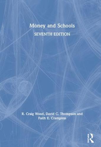 Money and Schools (Hardback)