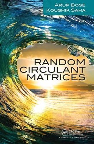 Random Circulant Matrices (Hardback)