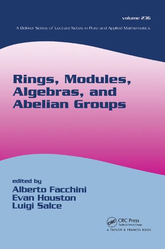 Rings, Modules, Algebras, and Abelian Groups (Hardback)
