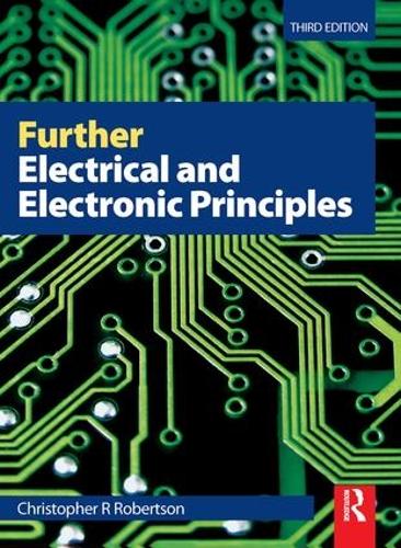 Further Electrical and Electronic Principles (Hardback)
