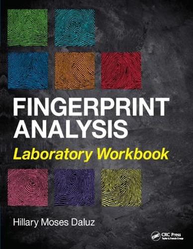 Fingerprint Analysis Laboratory Workbook (Hardback)