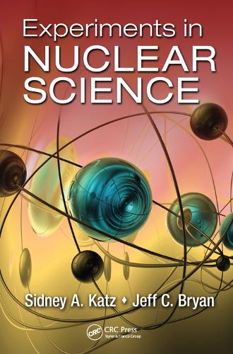 Experiments in Nuclear Science (Hardback)
