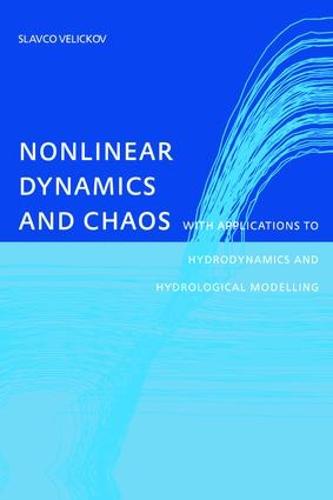Nonlinear Dynamics and Chaos with Applications to Hydrodynamics and Hydrological Modelling (Hardback)