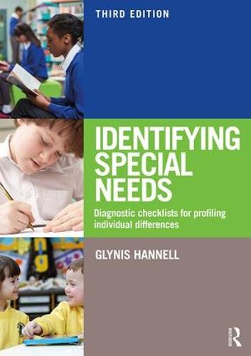 Identifying Special Needs: Diagnostic Checklists for Profiling Individual Differences (Paperback)