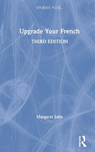 Upgrade Your French (Hardback)
