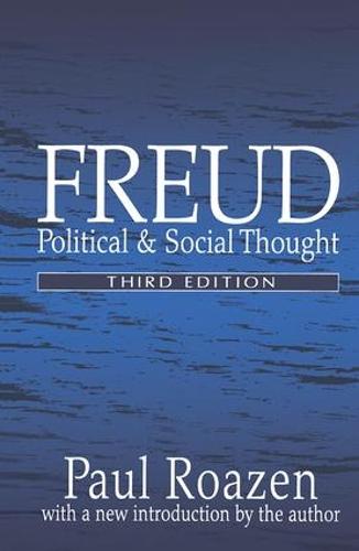 Freud: Political and Social Thought (Hardback)