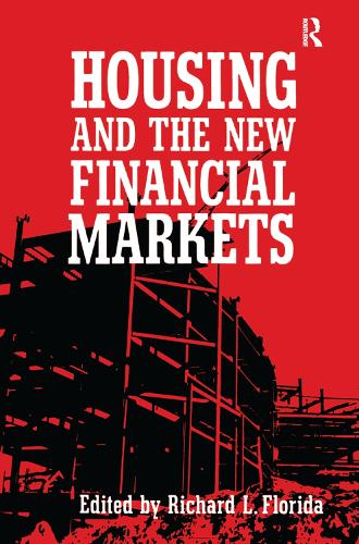 Housing and the New Financial Mark (Hardback)