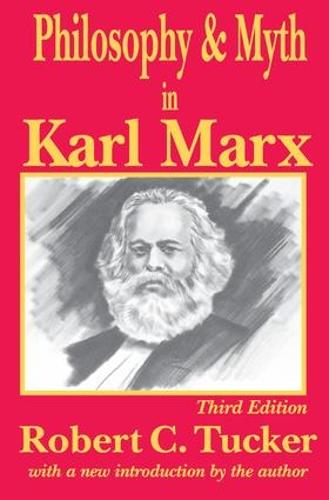 Philosophy and Myth in Karl Marx (Hardback)