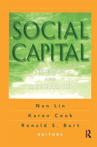 Social Capital: Theory and Research (Hardback)