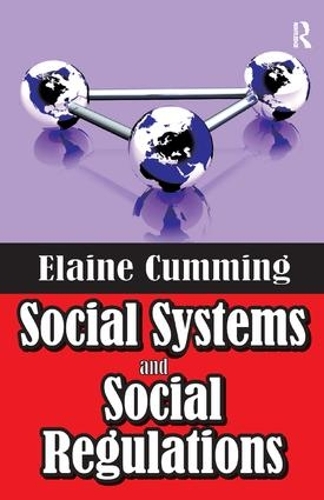 Social Systems and Social Regulations (Hardback)