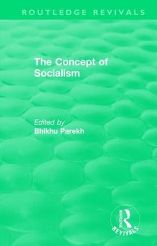 : The Concept of Socialism (1975) - Routledge Revivals (Hardback)