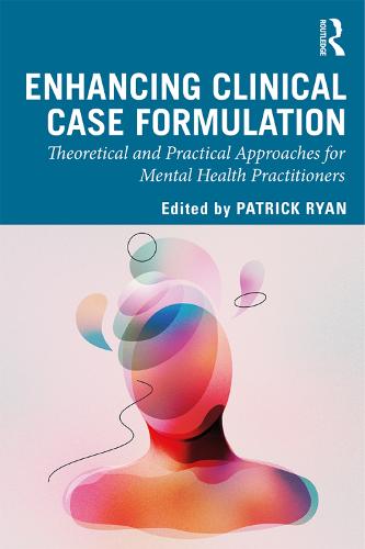 Beyond Symptom in Clinical Case Formulation (Paperback)