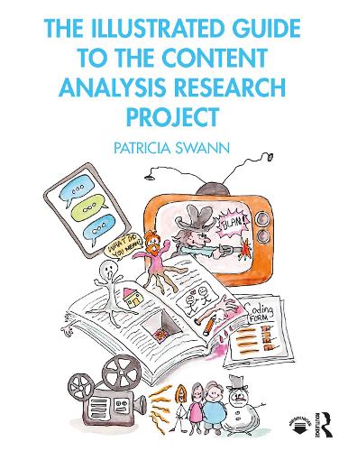 The Illustrated Guide to the Content Analysis Research Project (Paperback)