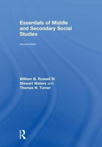 Essentials of Middle and Secondary Social Studies (Hardback)