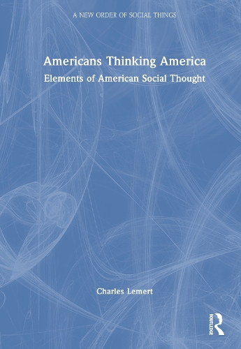 American Social Theory (Hardback)