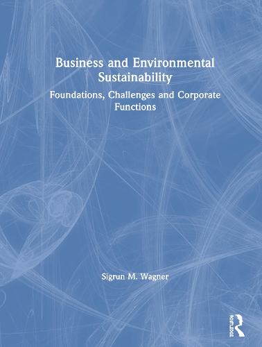 Business and Environmental Sustainability (Hardback)