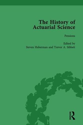 The History of Actuarial Science Vol VI (Hardback)