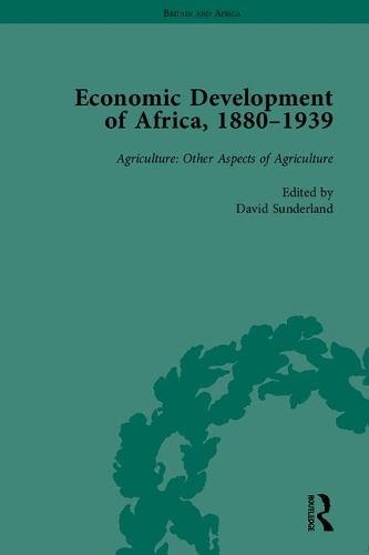 Economic Development of Africa, 1880-1939 - Britain and Africa (Paperback)