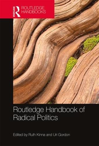 Routledge Handbook of Radical Politics (Hardback)