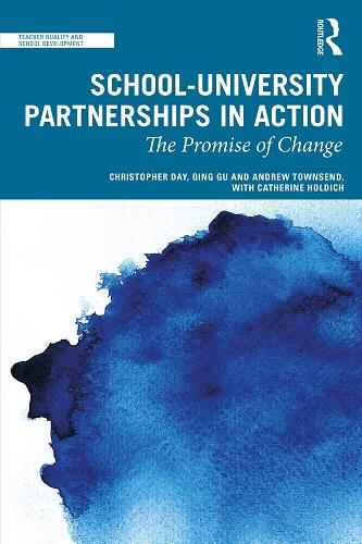 Transforming the Quality of Education in High-need Communities: Schools-university partnerships for change - Teacher Quality and School Development (Hardback)