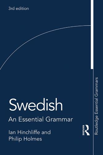 Swedish: An Essential Grammar - Routledge Essential Grammars (Paperback)