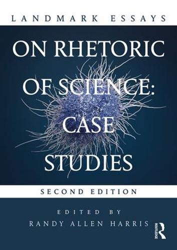 Cover Landmark Essays on Rhetoric of Science: Case Studies - Landmark Essays Series