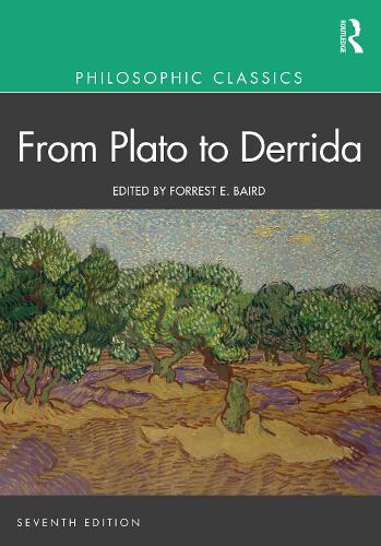Philosophic Classics: From Plato to Derrida - Philosophic Classics (Paperback)