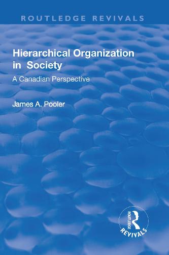 Hierarchical Organization in Society (Hardback)
