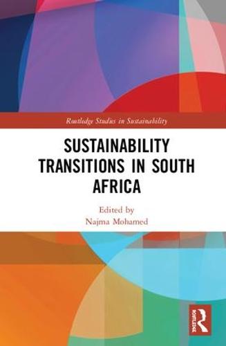 Sustainability Transitions in South Africa - Routledge Studies in Sustainability (Hardback)